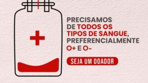 Banco de sangue do HPS está com estoques críticos e precisa de doações